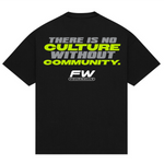 THERE IS NO CULTURE WITHOUT COMMUNITY TEE - BLACK
