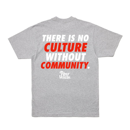FOURWALLS THERE IS NO CULTURE WITHOUT COMMUNITY TEE (RED)